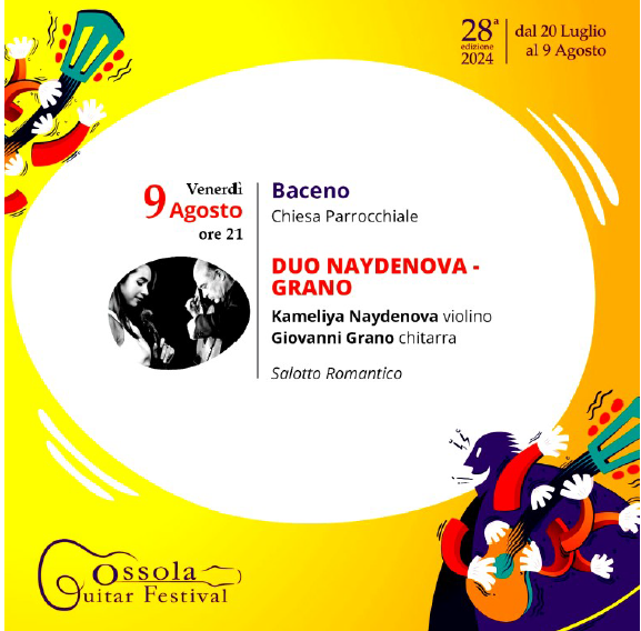 Venerdì 9 agosto – Ossola Guitar Festival – Duo Naydenova/Grano – Chiesa S. Gaudenzio Baceno