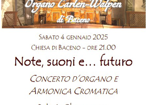 Sabato 4 gennaio 2025 – Note, suoni e … futuro –  Concerto d’organo e armonica cromatica